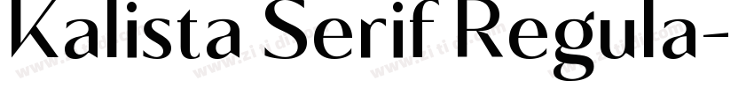 Kalista Serif Regula字体转换